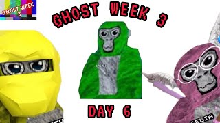 Ghost Week 3 (Day 6) | J3vu