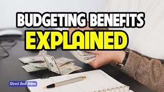 What are the benefits of budgeting in Personal Finance?