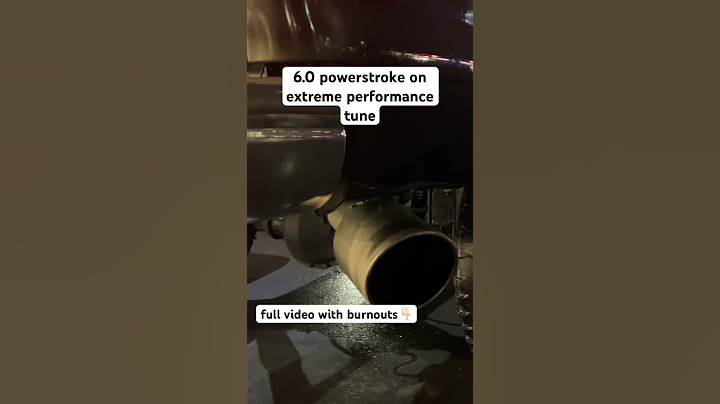 Extreme Performance tune on 6.0 Powerstroke