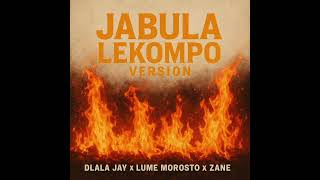 Download Lagu Jabula lekompo version_-_ Dlala Jay x Lume Morosto X Zane SA MP3