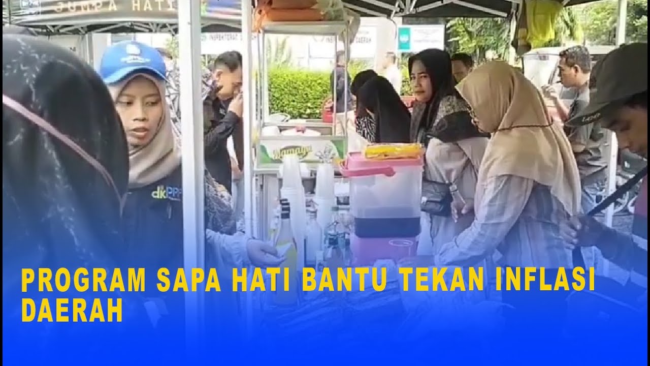Program sapa hati bantu tekan inflasi daerah youtube