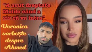 Veronica vorbește despre Ahmed, 
