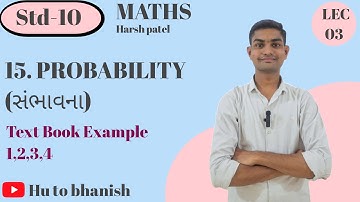 Std-10 Maths Chapter 15 / Probability/ સંભાવના / dhoran 10 ganit sambhavna/Harsh patel/Hu to bhanish