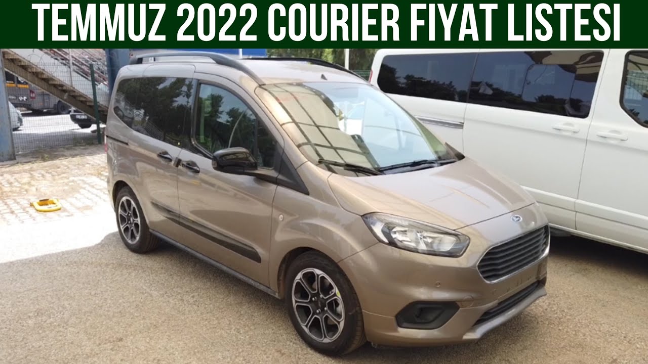 Temmuz 2022 Ford Tourneo Courier Fiyat Listesi Sevilen Ticari Bu