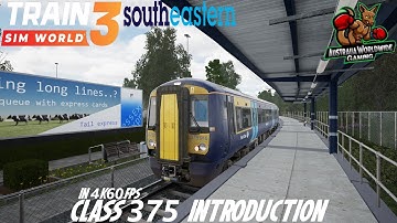 Train Sim World 3|Class 375 Introduction IN 4K 60FPS