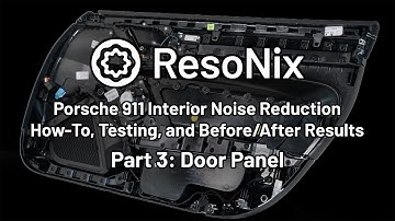 2023 Porsche 911 GT3 - Sound Deadening Noise Reduction On A 992 Using ResoNix - Part 3: Door Panels