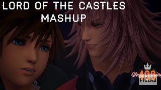 Lord of the Castle Mashup (KINGDOM HEARTS III) - FinalKingdomHeartsXIII