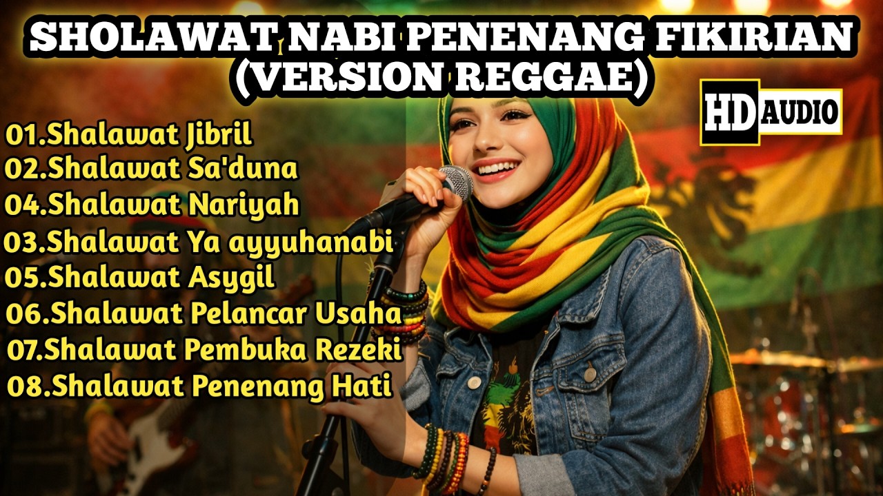 Full Album Sholawat Versi Reggae Paling dicari | Penenang Fikiran & Pembuka Rezeki (HD Audio)