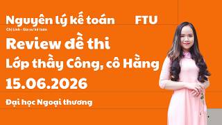 FTU Principles of Accounting Final Exam Review (Foreign Trade University) - Instructor Công & Ins... screenshot 5