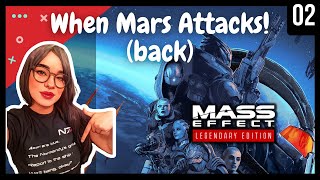 When Mars Attacks (back) | Mass Effect 3 Legendary Edition Part 2