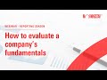 How to evaluate a companys fundamentals