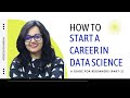 How to start a career in data science  part1 i accredian