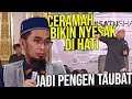 NYESAK... Kata-kata UST. ADI Bikin Pengen TAUBAT - Ustadz Adi Hidayat LC MA