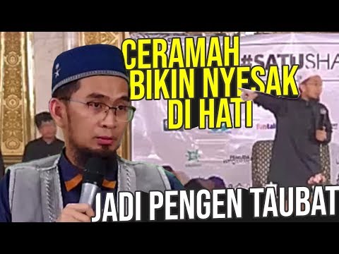 nyesak...-kata-kata-ust.-adi-bikin-pengen-taubat---ustadz-adi-hidayat-lc-ma