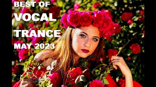 BEST OF VOCAL TRANCE MIX (May 2023)