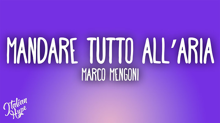 Marco Mengoni - ManDarE TuTto All'aRIA