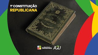 133 anos da primeira Constituição Republicana do Brasil
