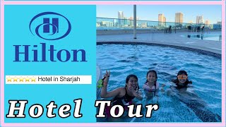 Hilton Hotel Review فندق هيلتون الشارقة