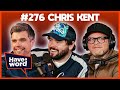 Chris kent  have a word podcast 276