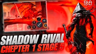 Shadow Rival Full Gameplay Chapter 1 Level 1-5 IN Hindi Commentry By @MAUTYT25 | 01