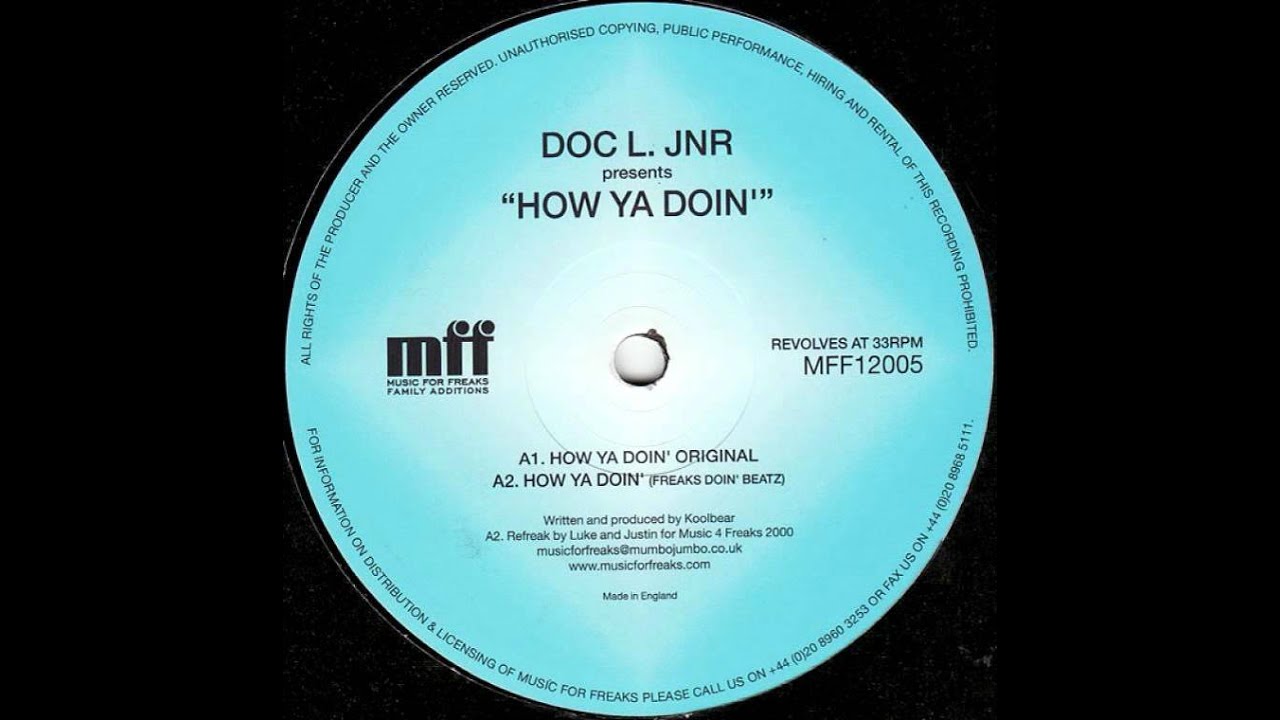 Doc L Junior – How Ya Doin' (Freaks Doin' Beatz)