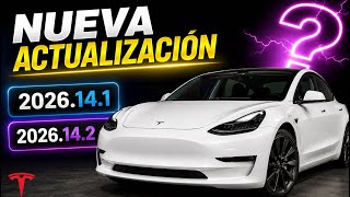 Actualización software TESLA - 2026.14.1 y 2026.14.2