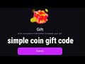 simple coin gift code 24 October, 2024