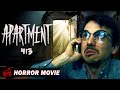 Apartment 413  horror suspense thriller  full movie  filmisnow horror