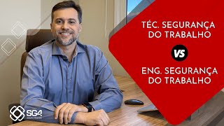 Segurança do Trabalho: Técnico ou Engenharia? O que escolher? - SG4 Soluções Integradas