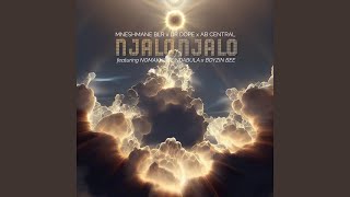 Njalo Njalo feat Nomakhuze Ndabula U0026 Boyzin Bee
