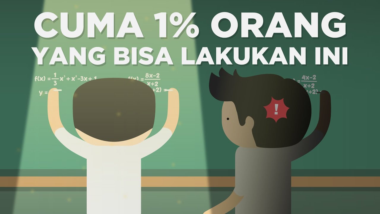 Kenapa Cuma 1% Orang yang Bisa Lakukan Ini?