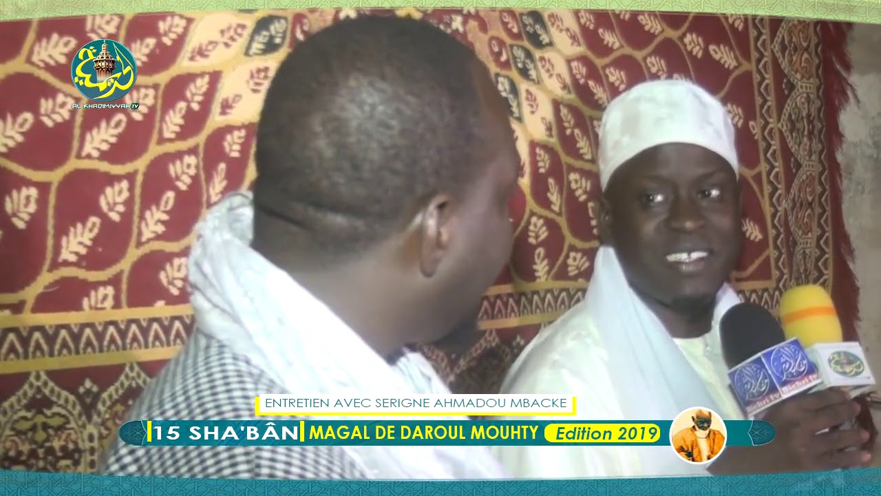 hadith sur les parents Entretien Exclusif avec Serigne Ahmadu MBACKE - Borom Daroul Mouhty