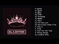 [블랙핑크] 음악듣기 플레이리스트, BlackPink Playlist-(데뷔~2020)