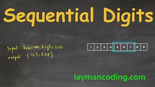 Sequential Digits (Sliding Window Approach)