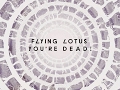 FlyingLotusVEVO Live Stream