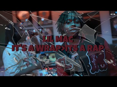 ITS A WRAP IT'S A RAP X LIL MAC - YouTube