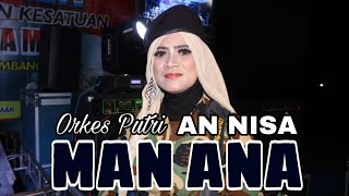 MAN ANA FAJAR AN NISA