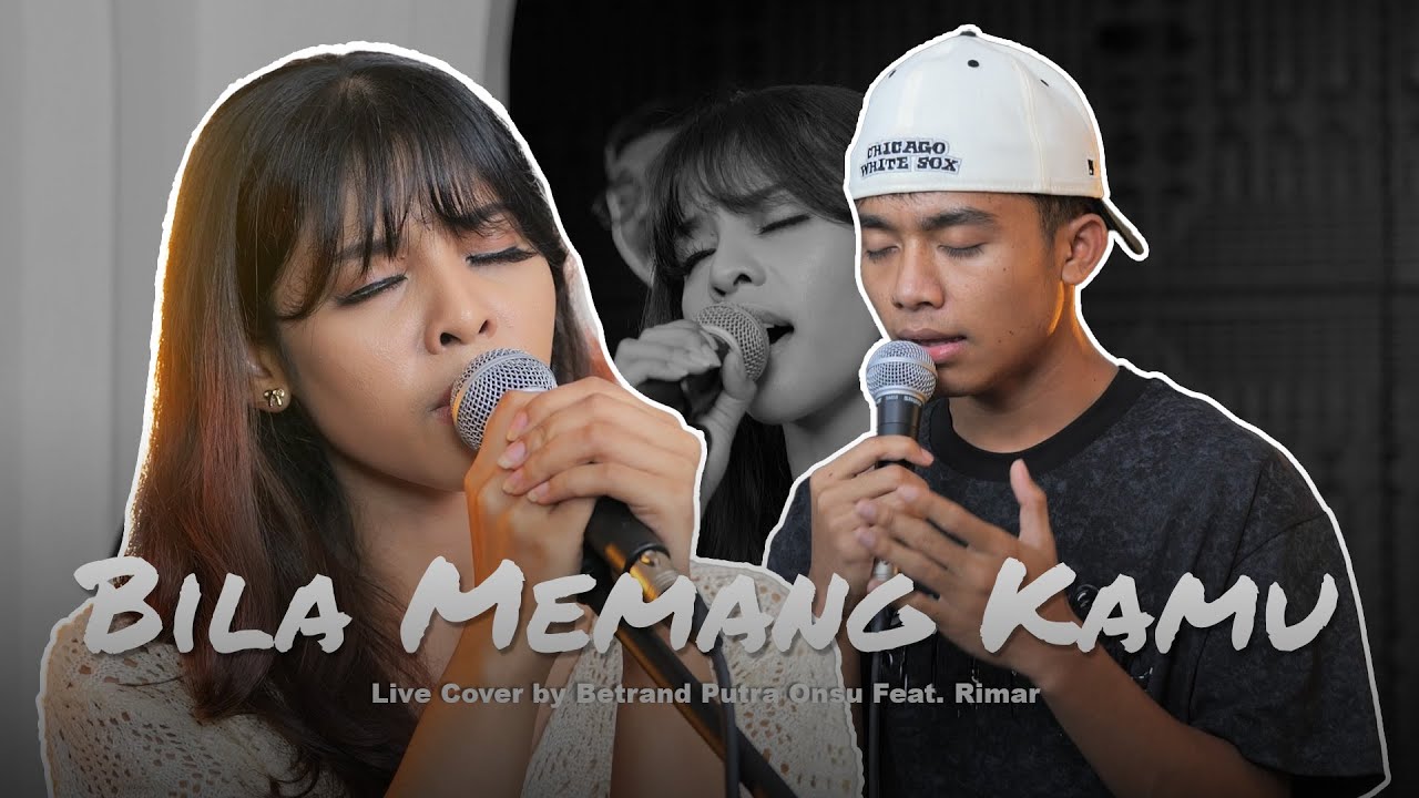 Bila Memang Kamu - Betrand Putra Onsu Feat. Rimar (Live Session)