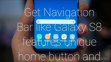 HOW TO GET Navigation Bar like S8 in any andriod Android Device(No root)