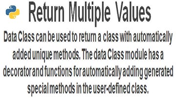 Returning Multiple Values in  Python | Using Object, Tuple, List, Dictionary and Data Class Module