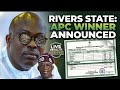 Rivers State APC Primary Results: Gov. Fubara Announces Official Outcome