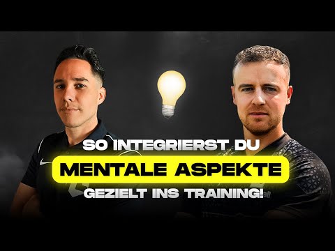 How to systematically integrate mental aspects into your training! (with Football Leverage) | Part 1