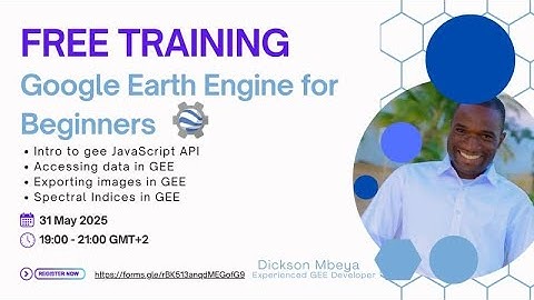Google Earth Engine for Beginners Part 2 | Dickson Mbeya
