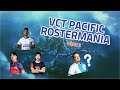 GenG and GE rebuilds continue! - VCT PACIFIC ROSTERMANIA Wk 3