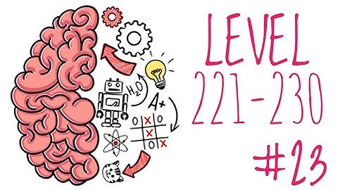 BRAIN TEST Level 221 - 230 Solution