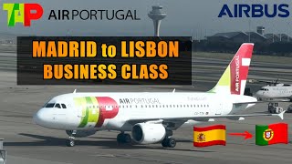 FLIGHT REPORT Madrid 🇪🇸 🇵🇹 Lisbon | Tap Portugal BUSINESS CLASS (# 125)