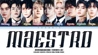 How would ZEROBASEONE sing "MAESTRO" (SEVENTEEN)?