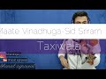 Maate Vinadhuga || Taxiwaala || 🎻 Violin Cover || Sid Sriram|| Vijay Devarakonda || 2018 ||