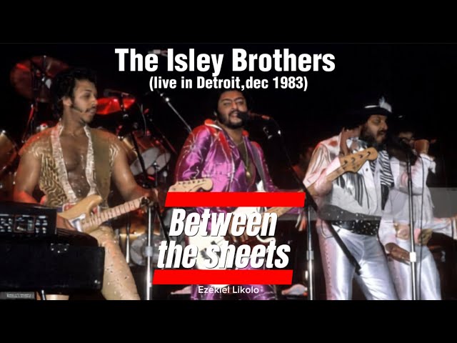 BETWEEN THE SHEETS LIVE 1983 | The Isley Brothers - YouTube