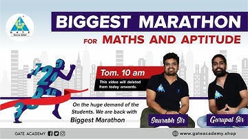 BIGGEST MARATHON for MATHS AND APTITUDE| by Saurabh Sir & Gurupal Sir | GATE 2021-22